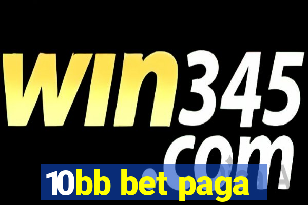 10bb bet paga